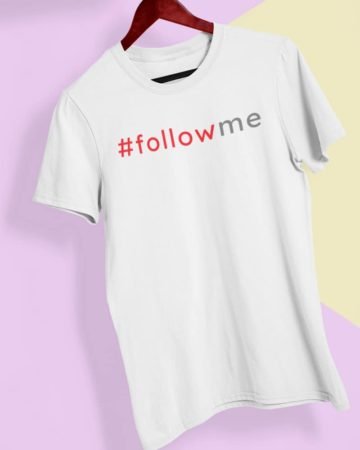 'Follow Me' T-Shirt. Trending #followme hashtag on TikTok